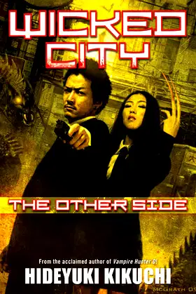 Wicked City: The Other Side: The Other Side (Wicked City, 2) poster