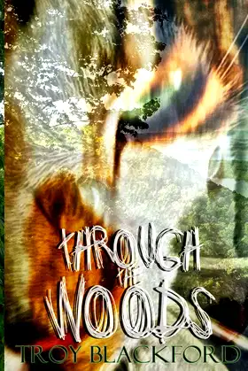 Through the Woods poster