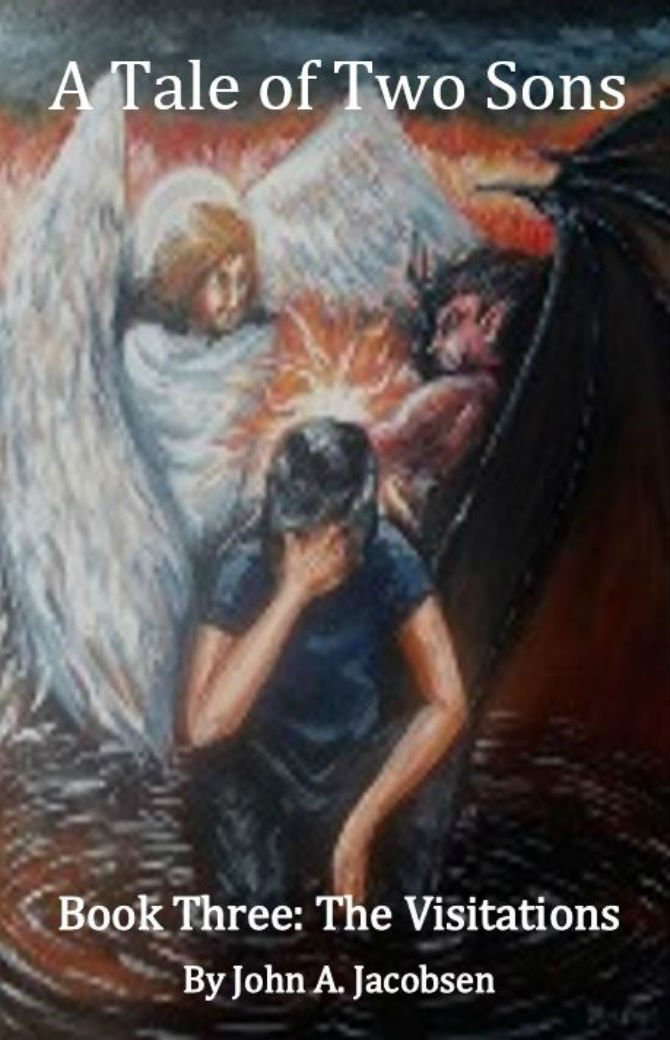 A Tale of Two Sons: Book Three - The Visitations poster