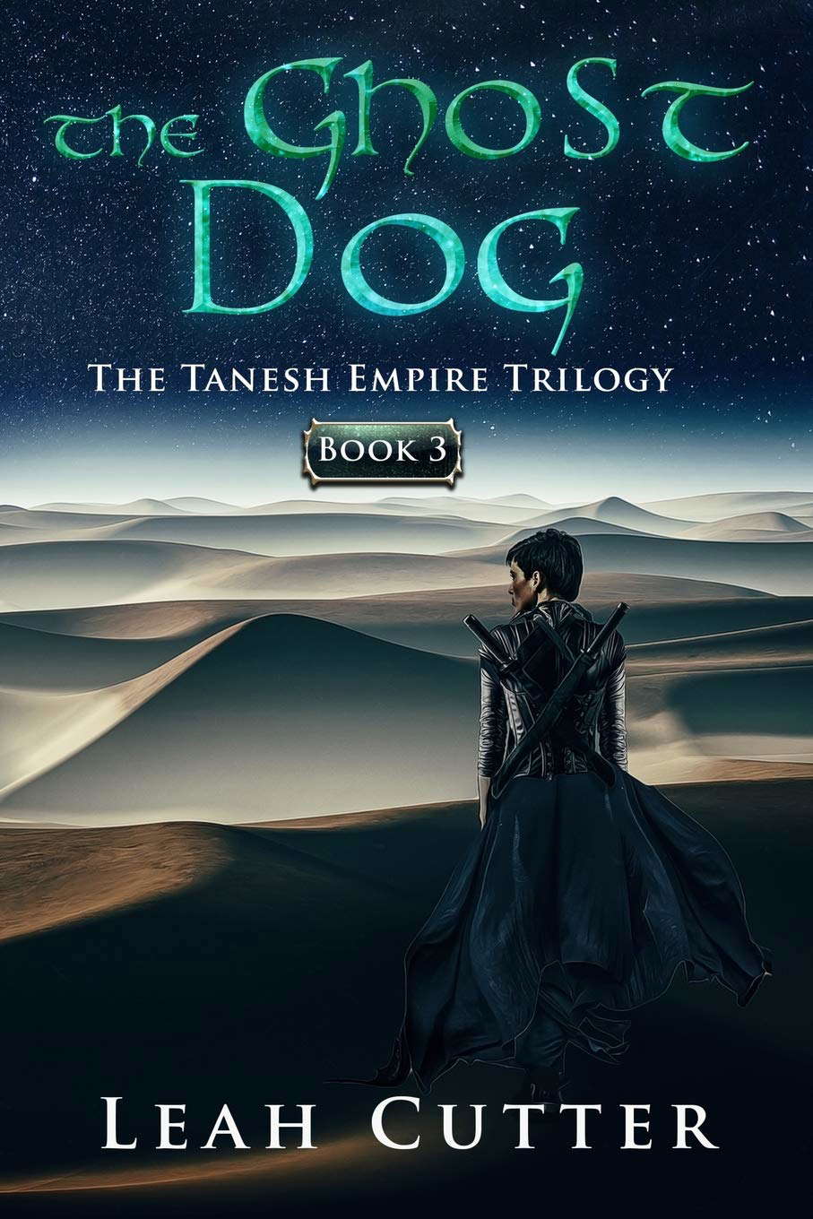 The Ghost Dog (The Tanesh Empire Trilogy) poster