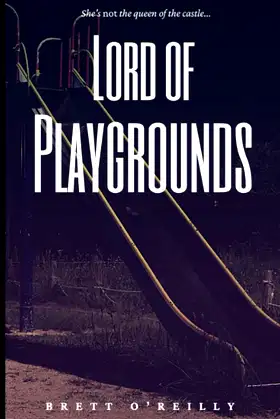 Lord of Playgrounds poster