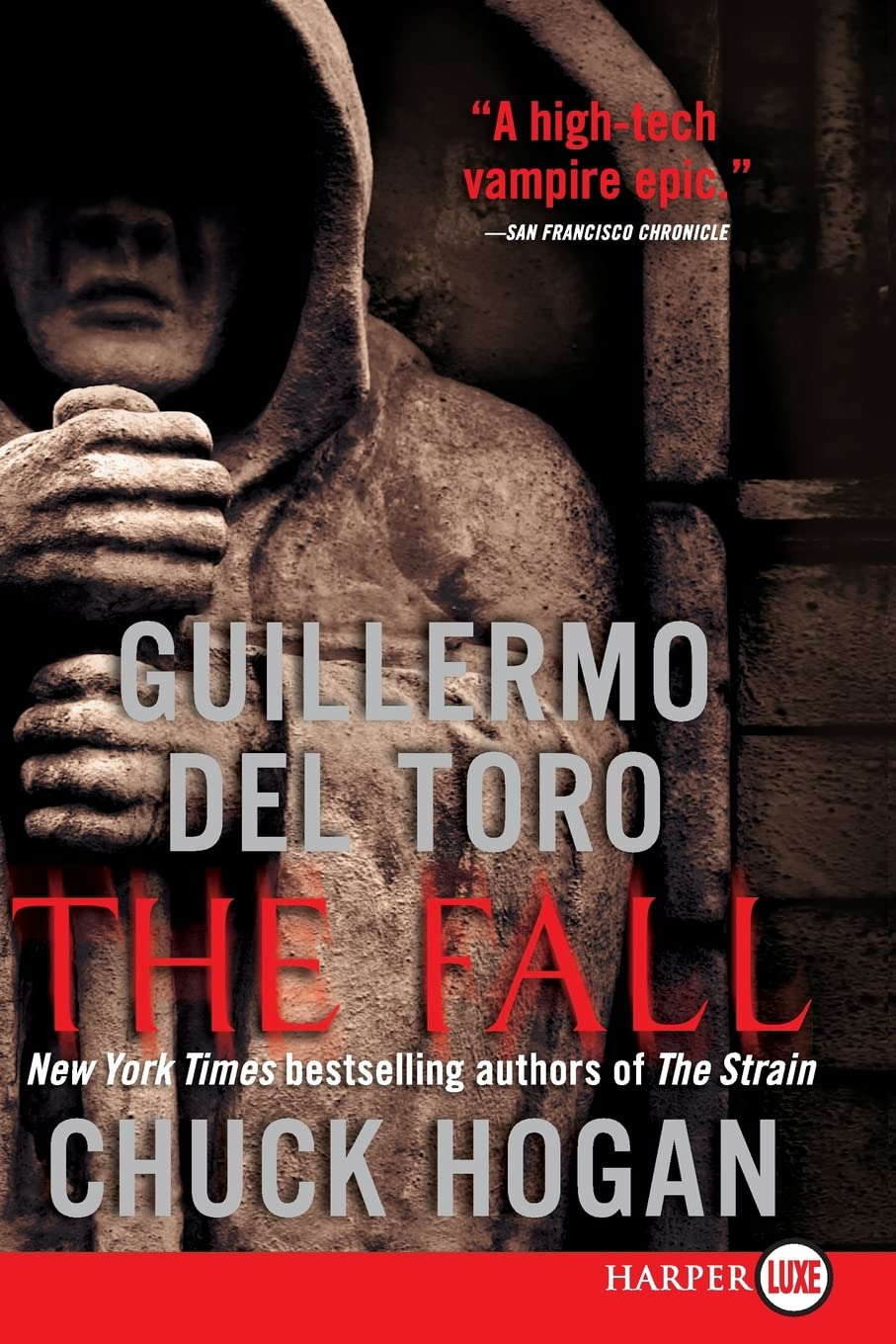 The Fall: Book Two of the Strain Trilogy (The Strain Trilogy, 2) poster