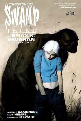 Swamp Thing by Brian K. Vaughan 2 poster