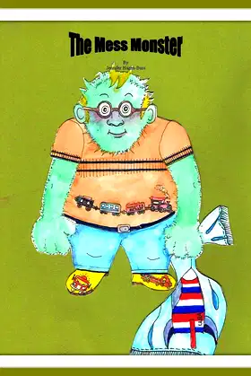 The Mess Monster poster