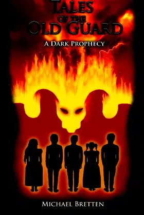 Tales of the Old Guard: A Dark Prophecy poster
