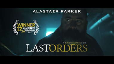 LAST ORDERS | Award-Winning Short Horror Film | starring Alastair Parker poster