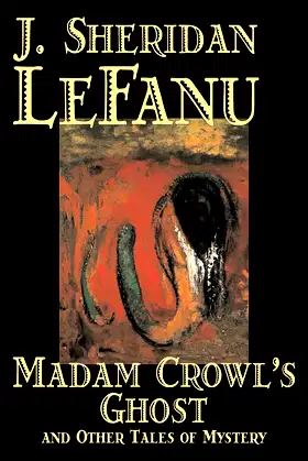 Madam Crowl's Ghost And Other Tales of Mystery poster