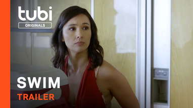 Swim | Official Trailer | A Tubi Original poster