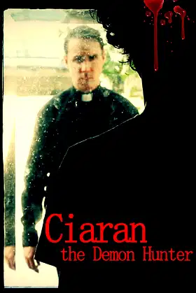 Ciaran The Demon Hunter poster