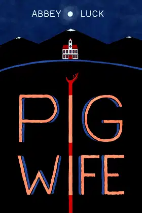 Pig Wife poster