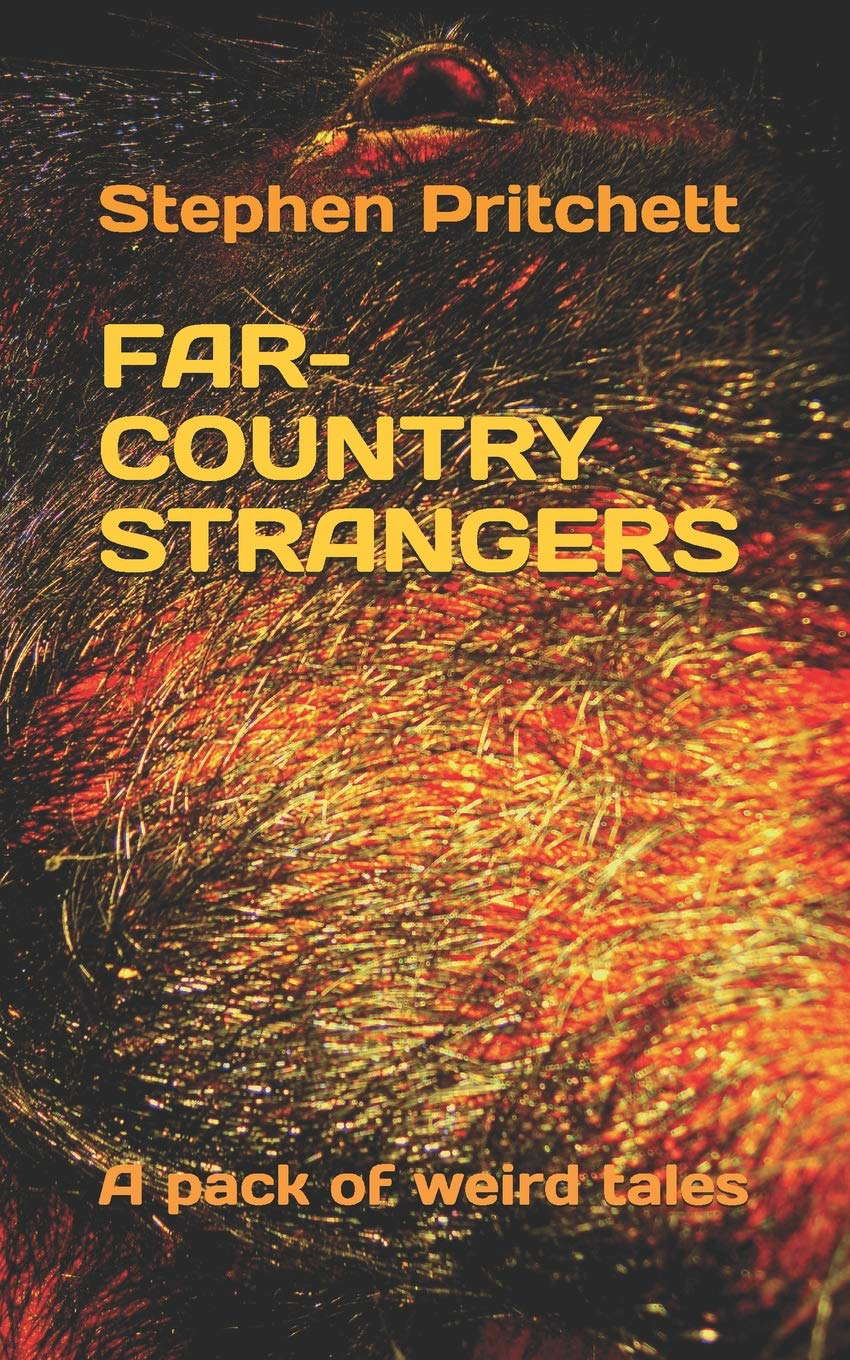 Far-Country Strangers: A pack of weird tales poster