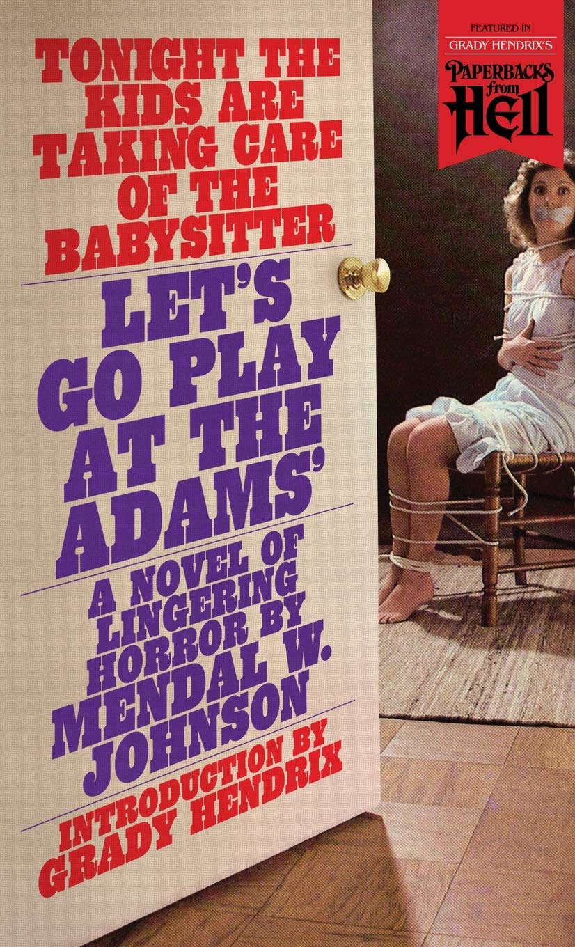 Let's Go Play at the Adams' (Paperbacks from Hell) poster