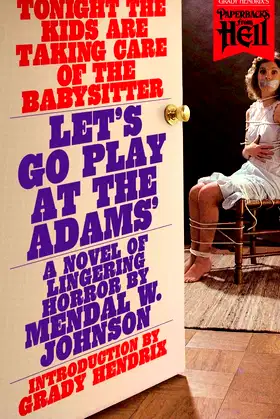 Let's Go Play at the Adams' (Paperbacks from Hell) poster