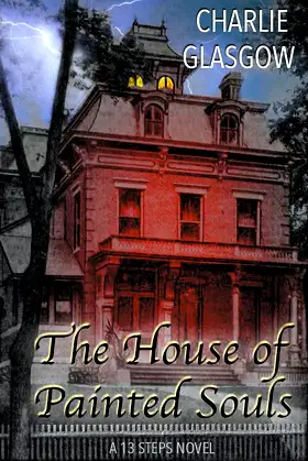 The House of Painted Souls (13 Steps) poster
