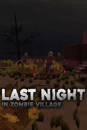 Last Night in Zombie Village poster