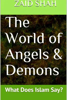 The World of Angels & Demons: What Does Islam Say? poster