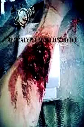 Apocalypse World/Survive (When The Dead Came Series) poster