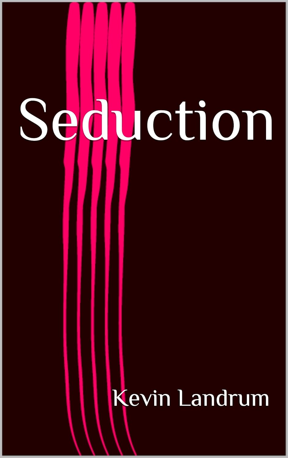 Seduction (Miles Sherman Chronicles Book 1) poster