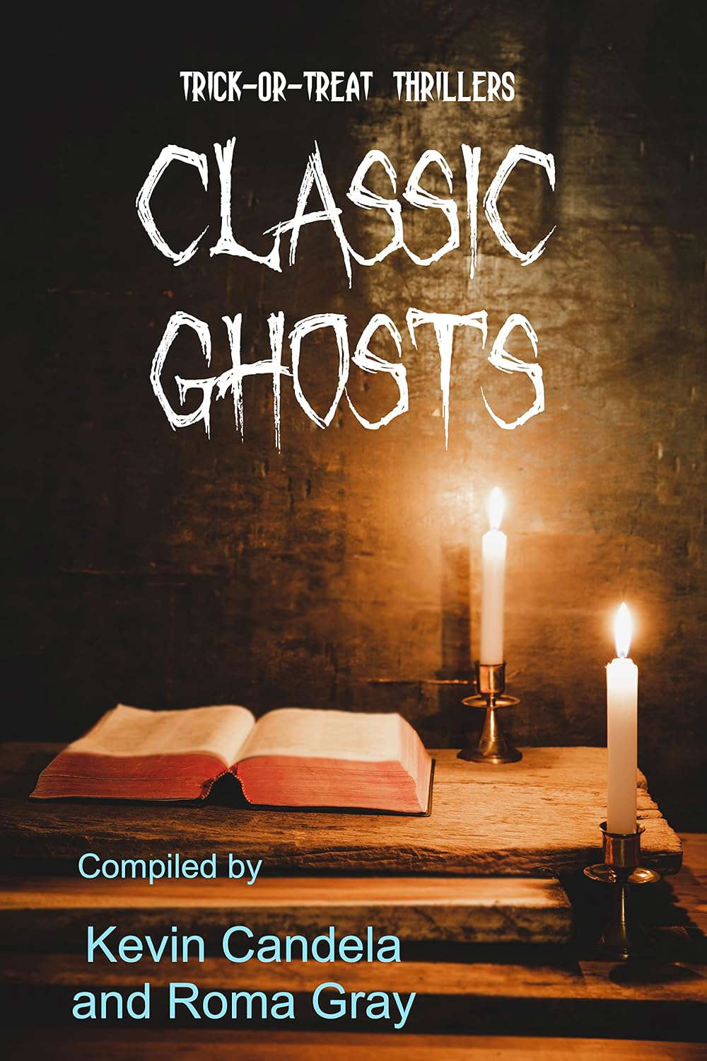 Trick-or-Treat Thrillers Classic Ghosts poster