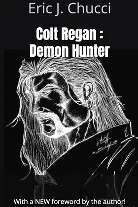 Colt Regan : Demon Hunter poster