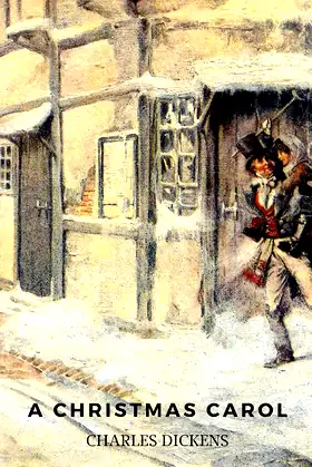 A CHRISTMAS CAROL BY CHARLES DICKENS: (Illustrated) poster