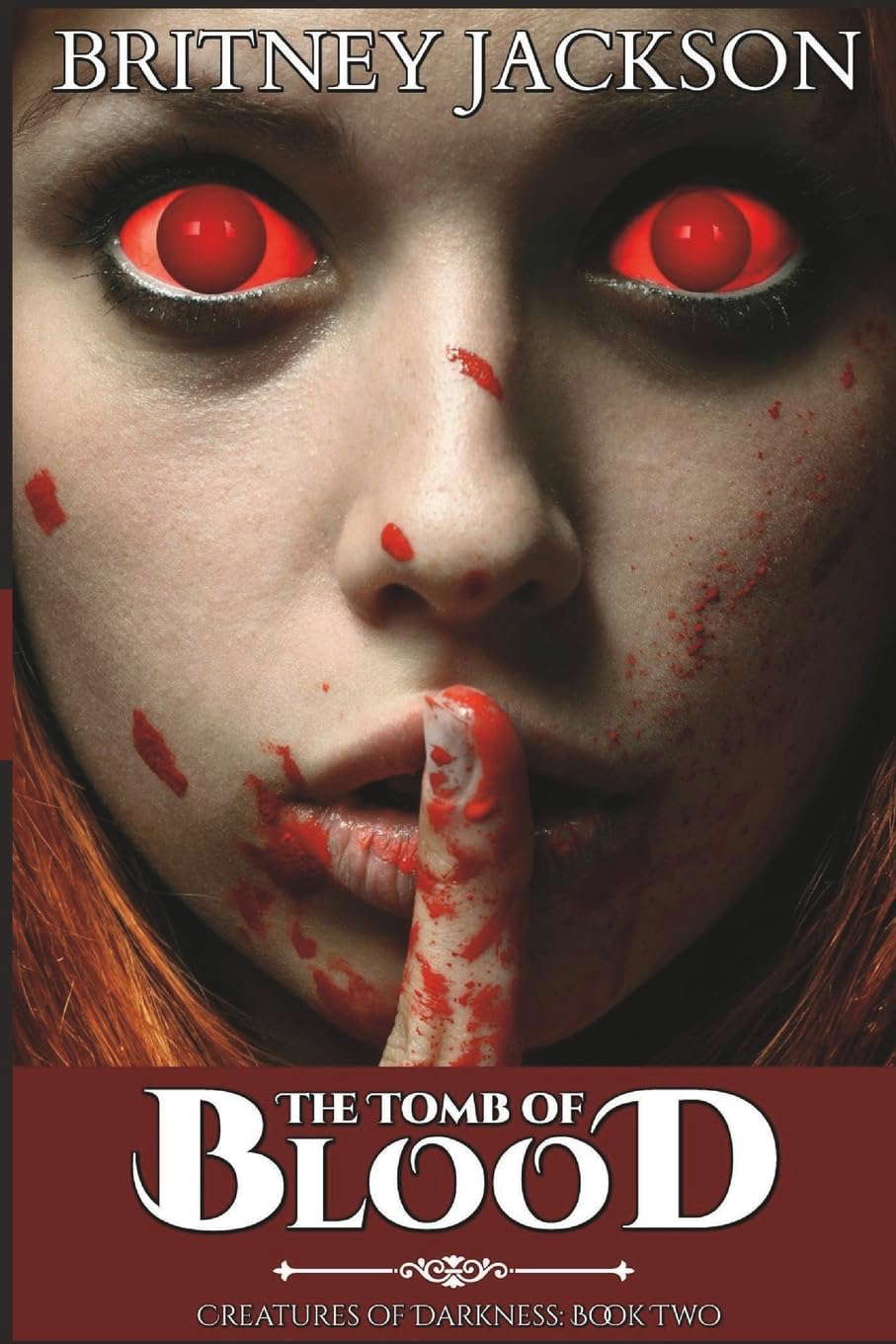 The Tomb of Blood (Creatures of Darkness) poster
