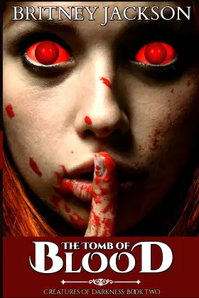 The Tomb of Blood (Creatures of Darkness) poster