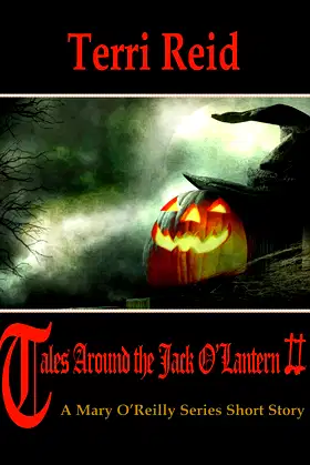 Tales Around the Jack O'Lantern II - A Mary O'Reilly Series Short Story poster