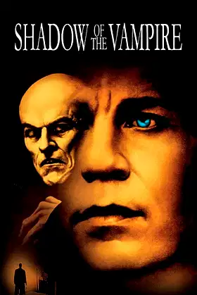 Shadow of the Vampire poster