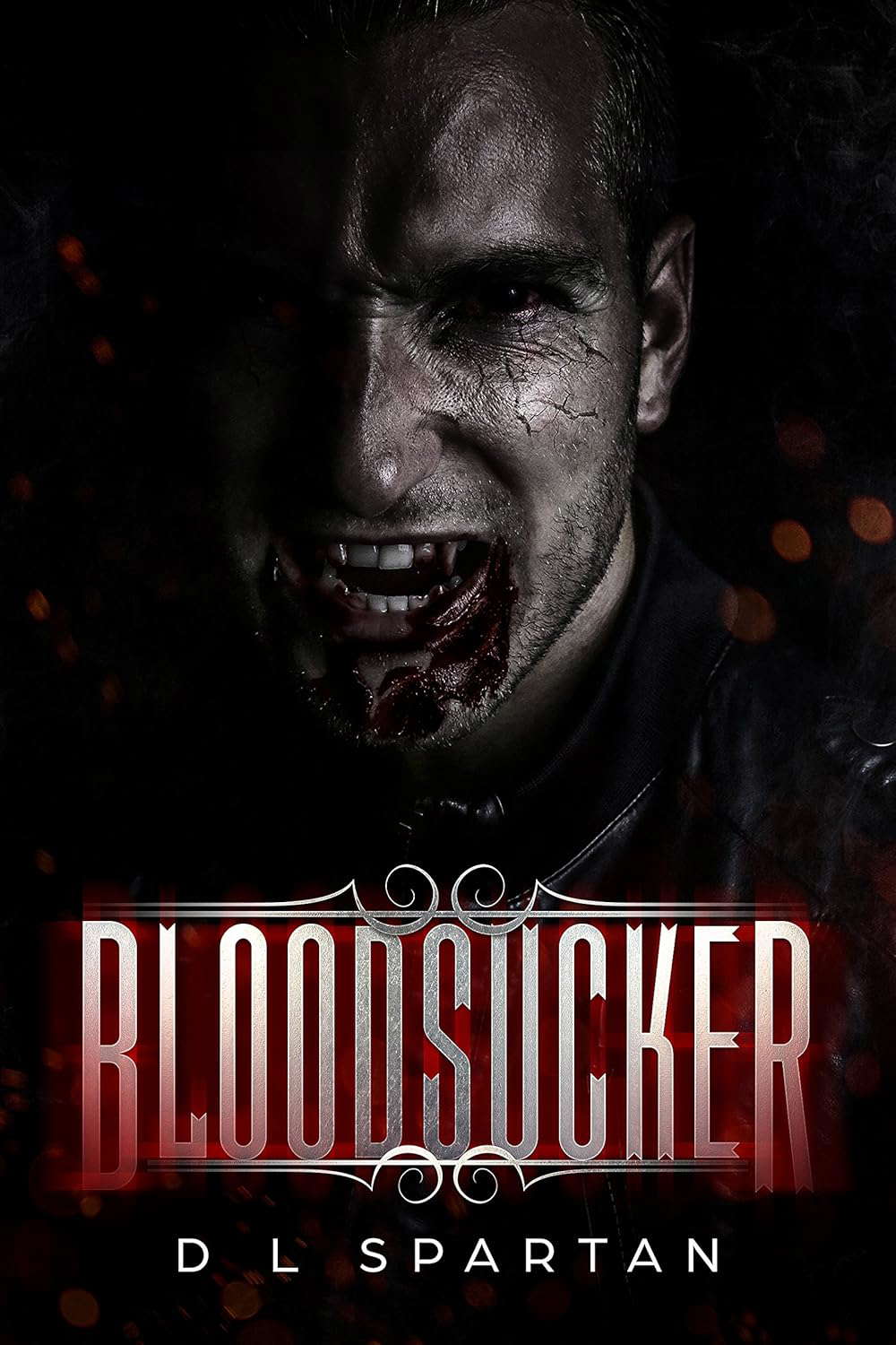 Bloodsucker: A Vampire Romantic Adventure (An Unnaturals Romance Book 1) poster
