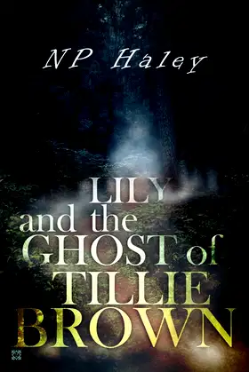 Lily and the Ghost of Tillie Brown poster