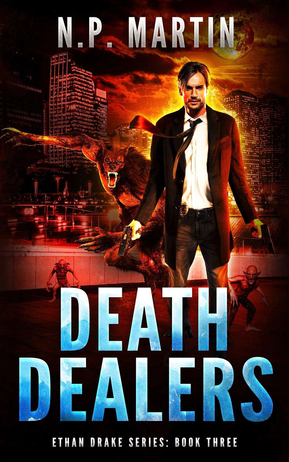 Death Dealers (Ethan Drake Series Book 3) poster