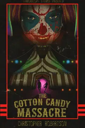 The Cotton Candy Massacre poster