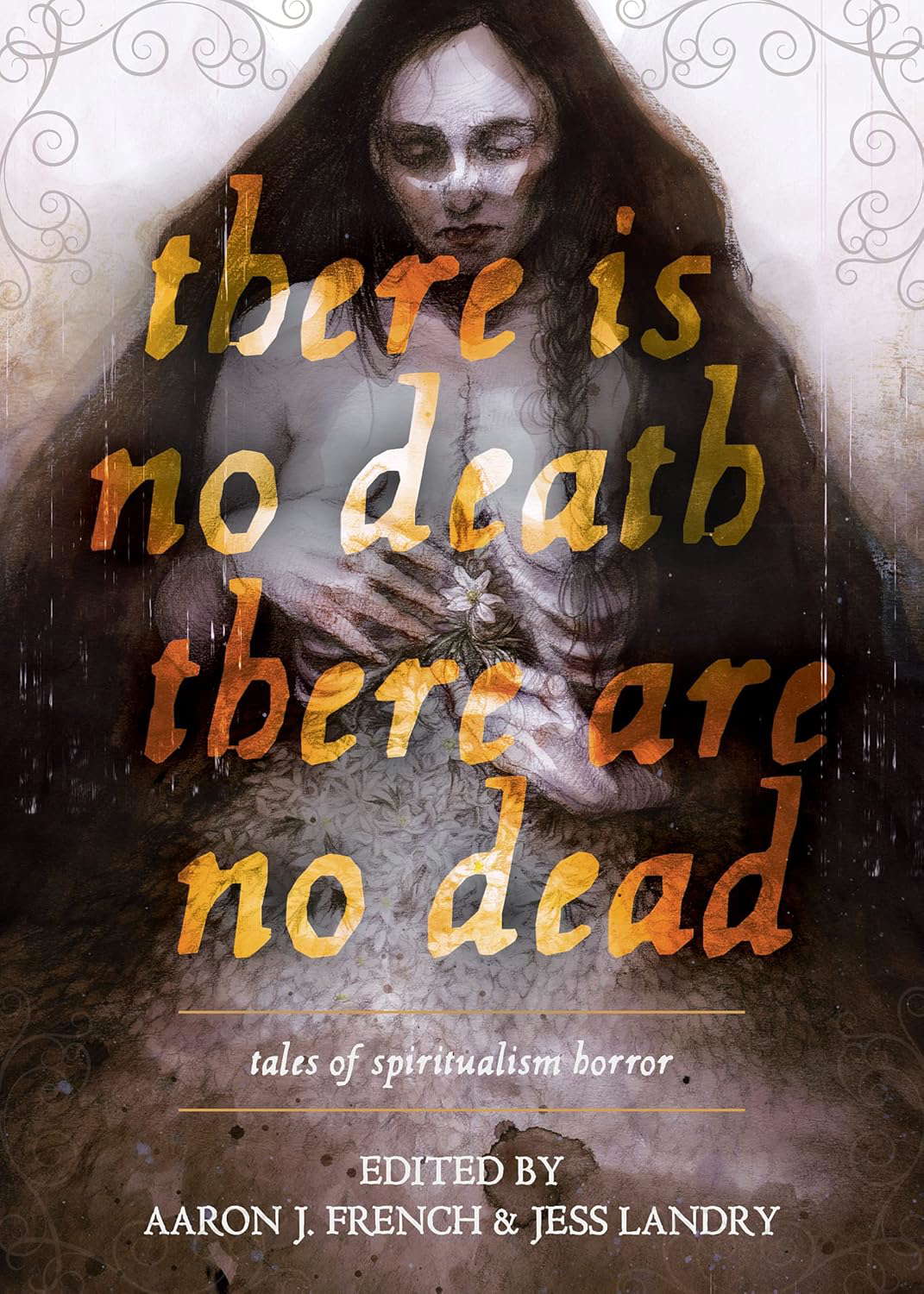 There Is No Death, There Are No Dead: Tales of Spiritualism Horror poster