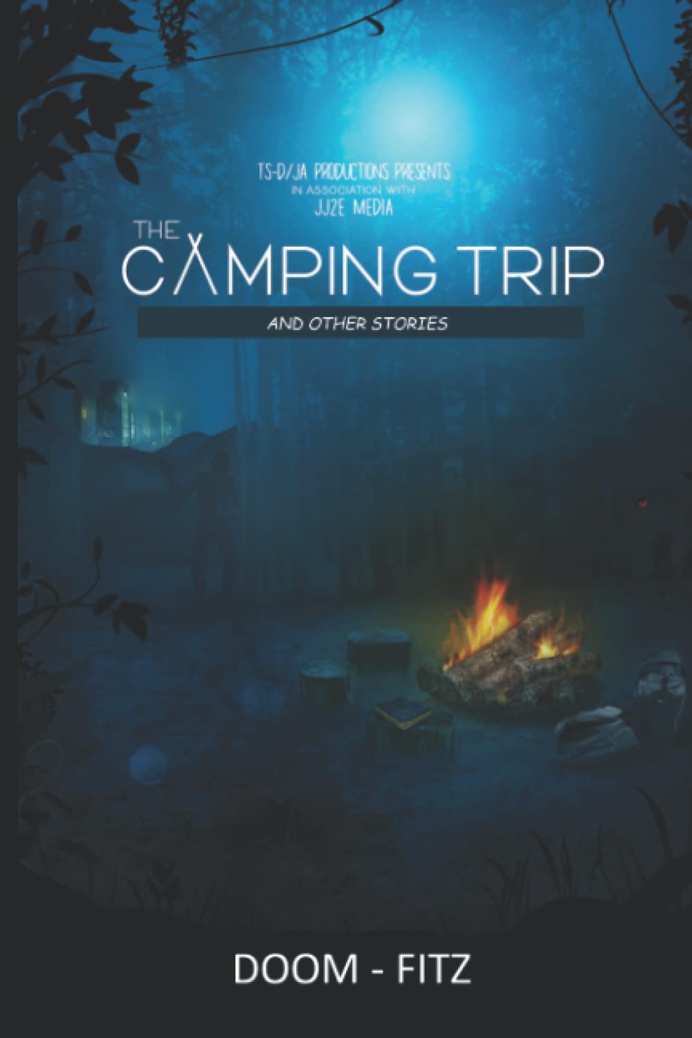 The Camping Trip: And Other Stories poster