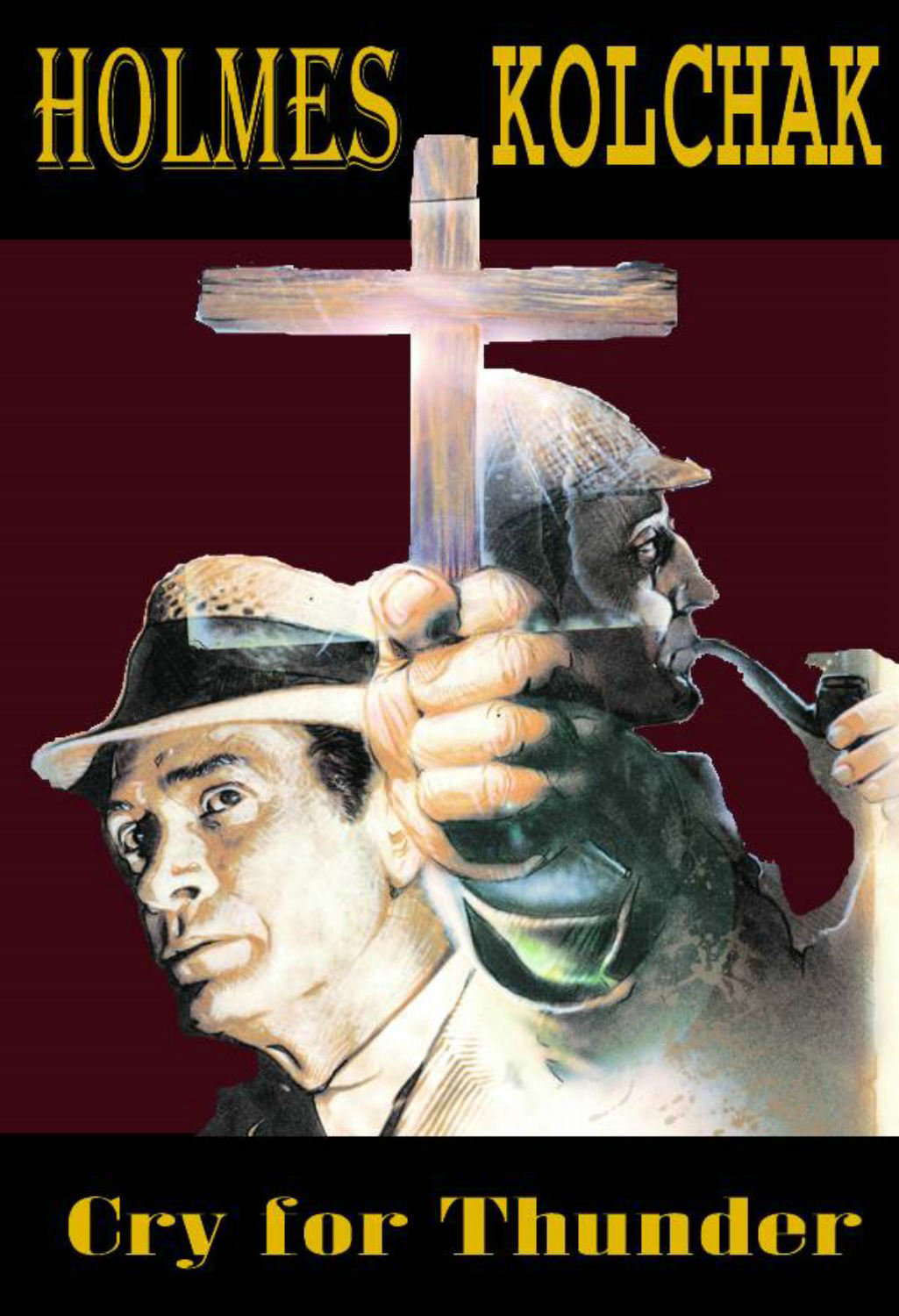 Sherlock Holmes & Kolchak: Cry For Thunder S/N Limited Edition HC poster