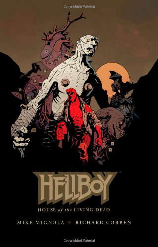 Hellboy: House of the Living Dead (Hellboy (Dark Horse Library)) poster