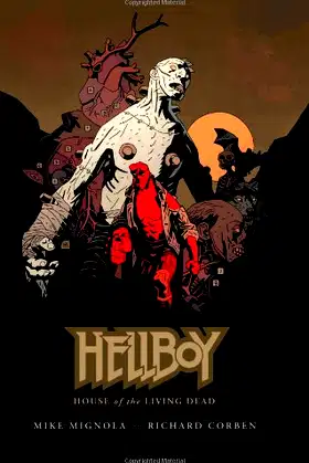 Hellboy: House of the Living Dead (Hellboy (Dark Horse Library)) poster