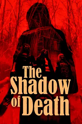 The Shadow of Death poster