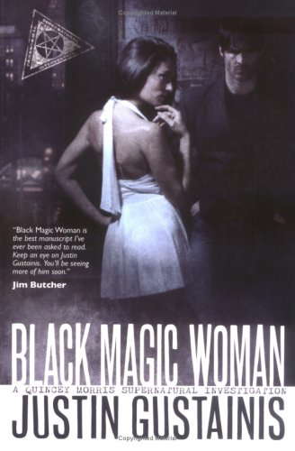 Black Magic Woman (Quincy Morris Supernatural Investigation) poster