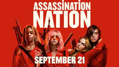 Assassination Nation [:60s] - Sassy | In Theaters September 21 poster