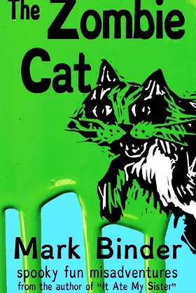 The Zombie Cat - Dyslexie Font Edition: spooky fun misadventures (Groston) poster