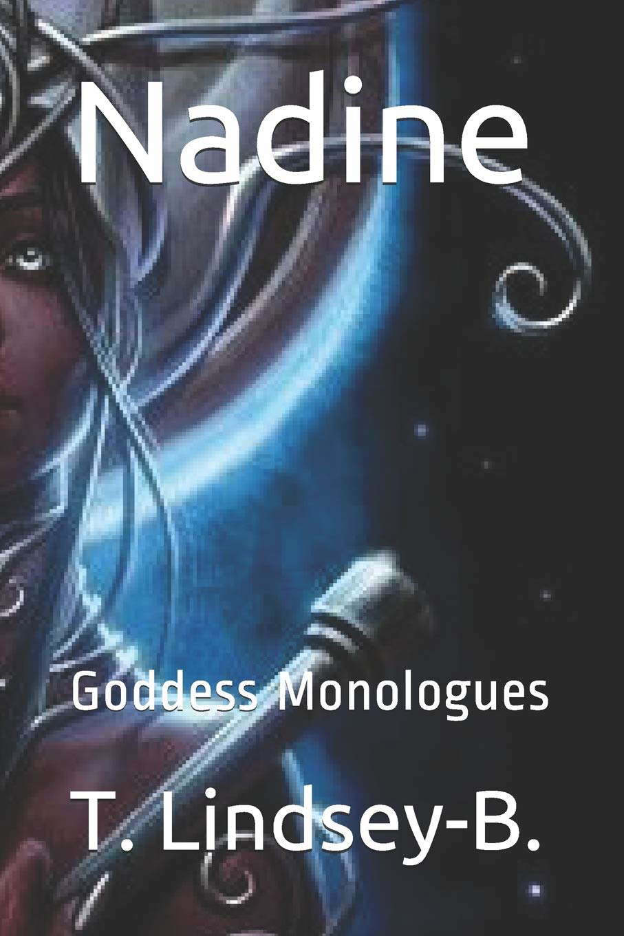 Nadine: Goddess Monologues poster