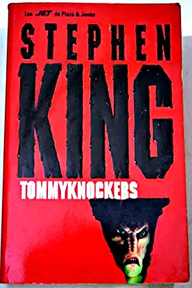 Tommyknockers poster