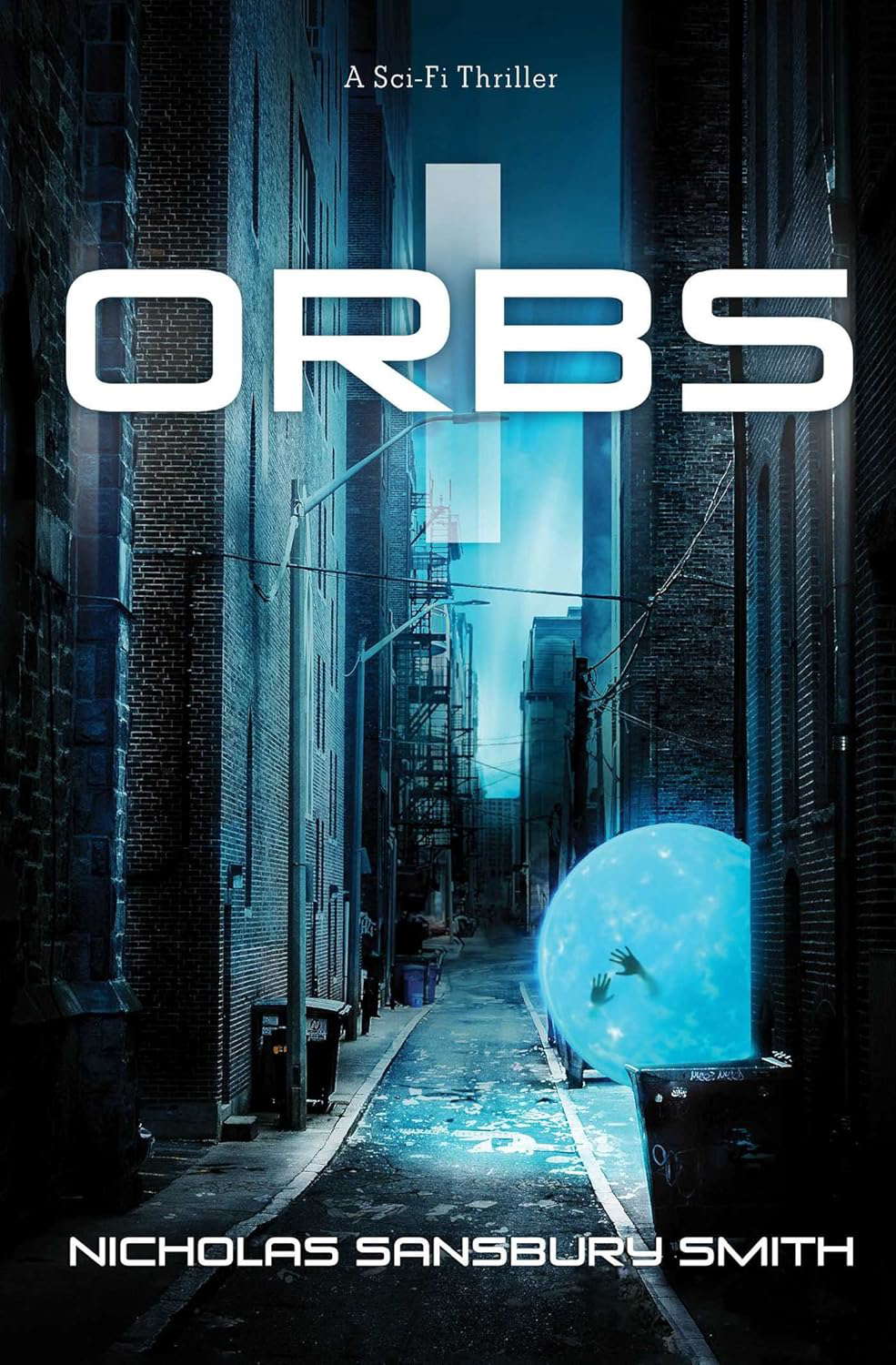 Orbs: A Science Fiction Thriller poster