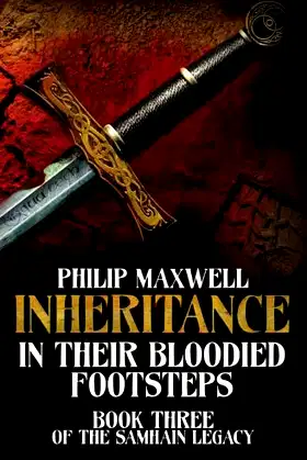 Inheritance: In Their Bloodied Footsteps (Samhain Legacy) poster