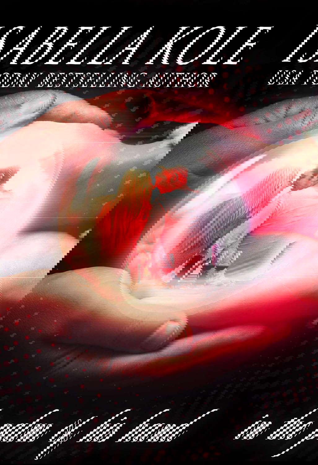 In the Palm of His Hand poster