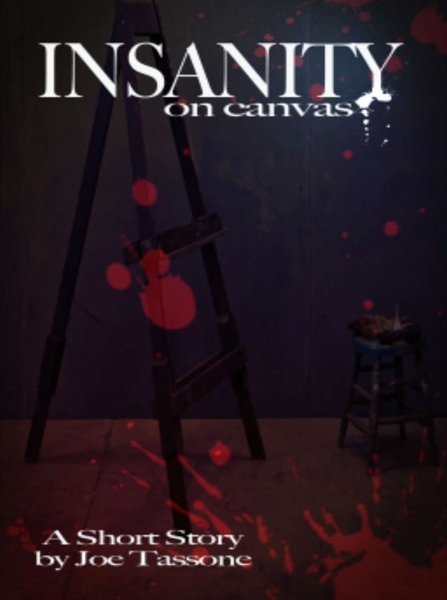 Insanity on Canvas (Experiments with the Glowing Green Ooze Book 1) poster