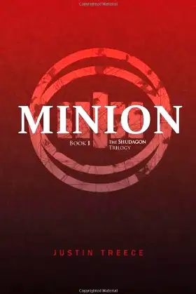 Minion (The Shudagon Trilogy) poster