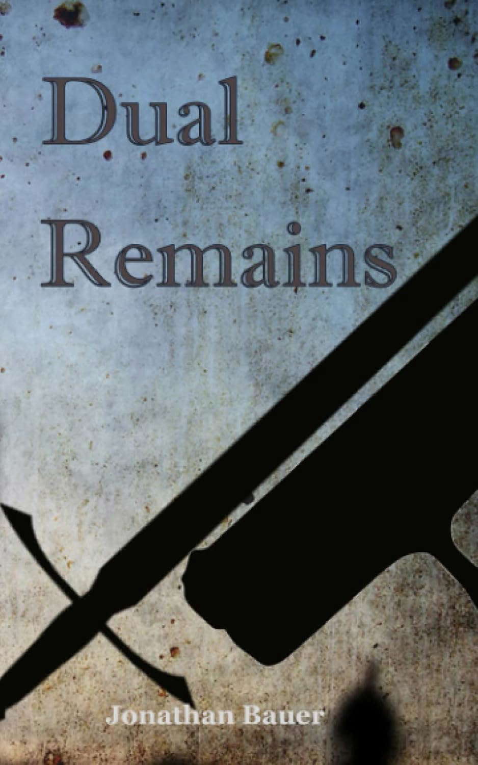 Dual Remains poster